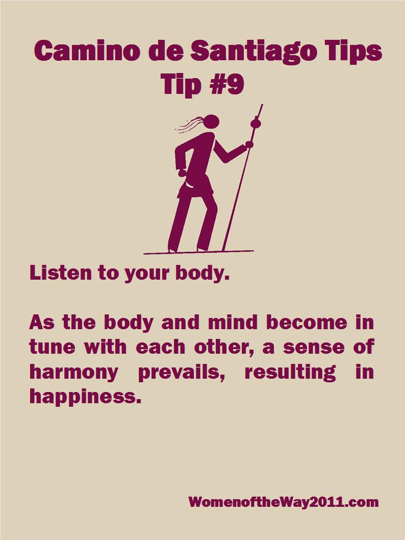 Tip Number 9: Listen to your body